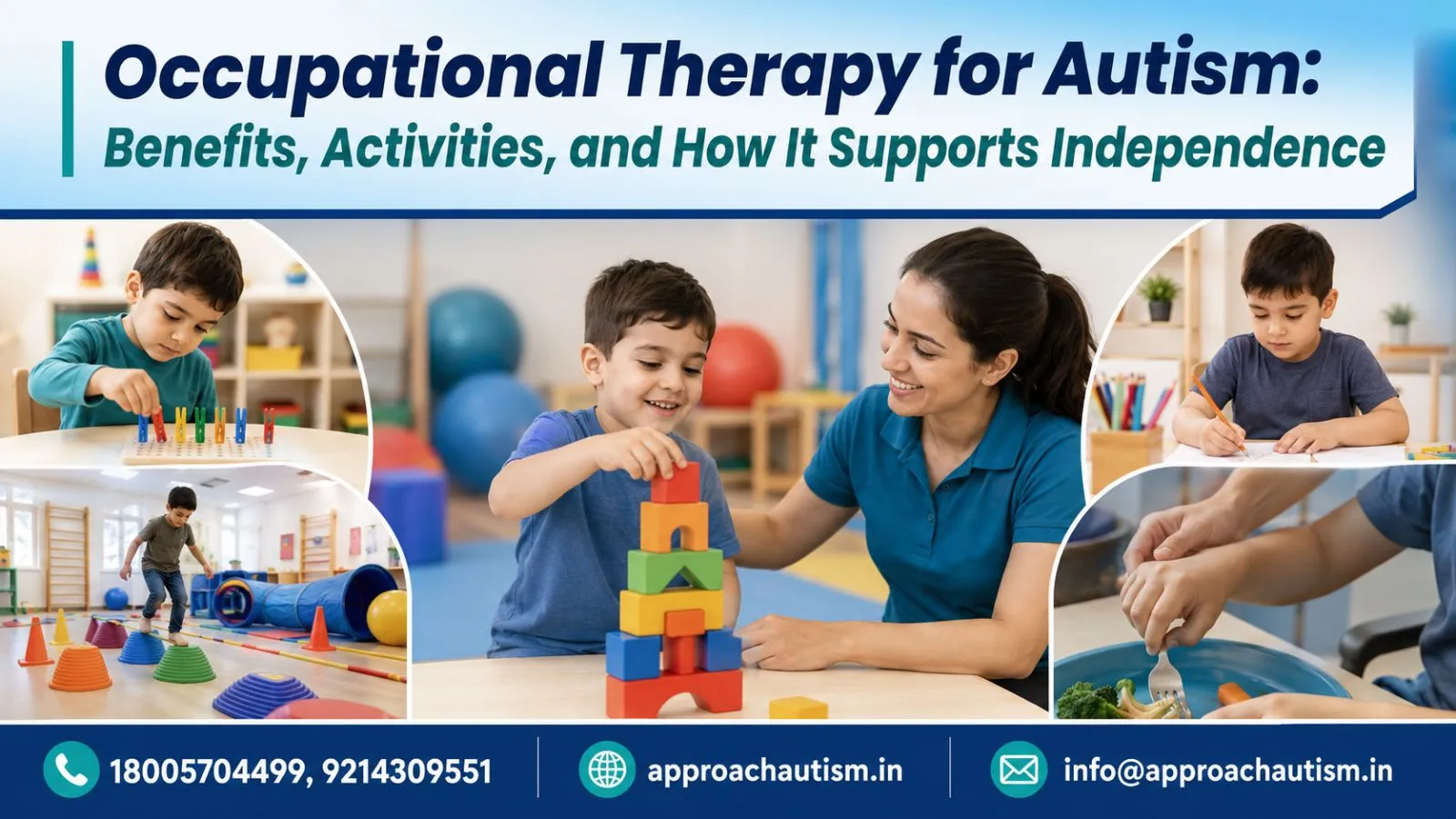 Occupational Therapy for Autism: Benefits, Activities, and How It Supports Independence