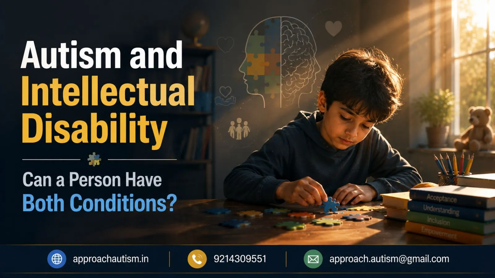 Autism and Intellectual Disability Can a Person Have Both Conditions